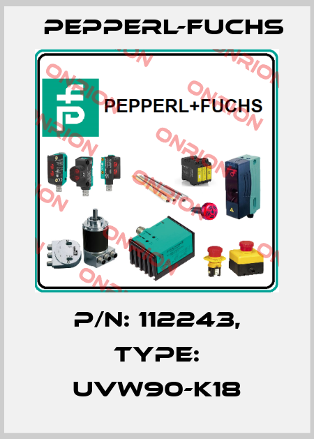 p/n: 112243, Type: UVW90-K18 Pepperl-Fuchs