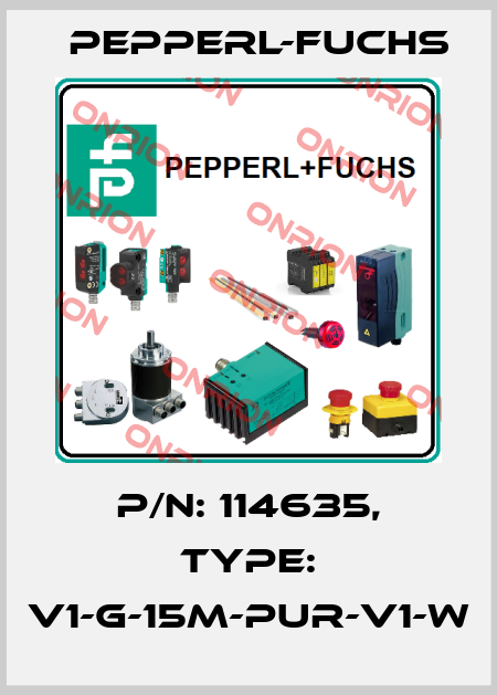 p/n: 114635, Type: V1-G-15M-PUR-V1-W Pepperl-Fuchs