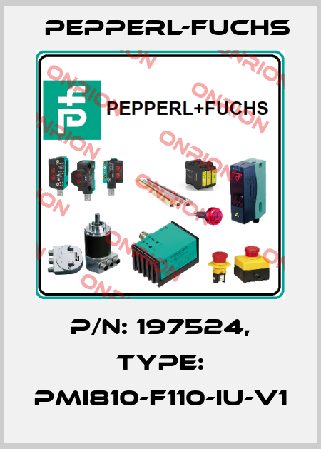 p/n: 197524, Type: PMI810-F110-IU-V1 Pepperl-Fuchs