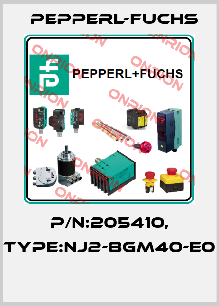 P/N:205410, Type:NJ2-8GM40-E0  Pepperl-Fuchs