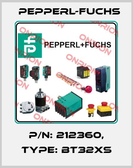 p/n: 212360, Type: BT32XS Pepperl-Fuchs
