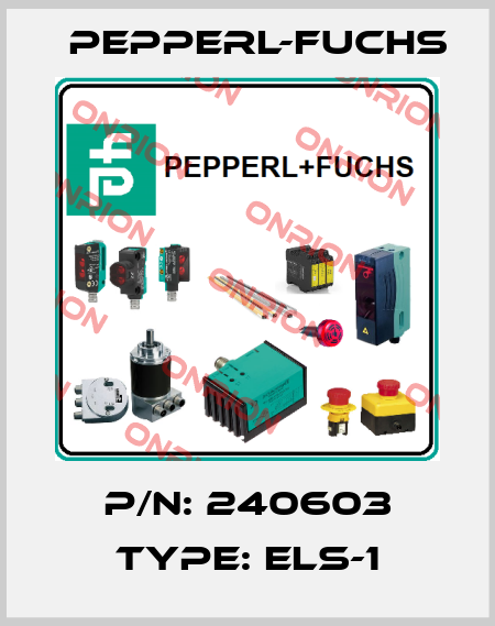 P/N: 240603 Type: ELS-1 Pepperl-Fuchs