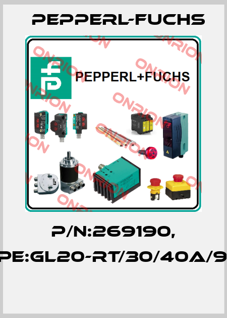 P/N:269190, Type:GL20-RT/30/40a/98a  Pepperl-Fuchs