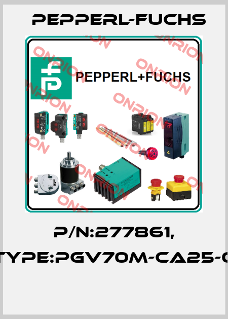 P/N:277861, Type:PGV70M-CA25-0  Pepperl-Fuchs