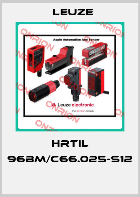 HRTIL 96BM/C66.02S-S12  Leuze