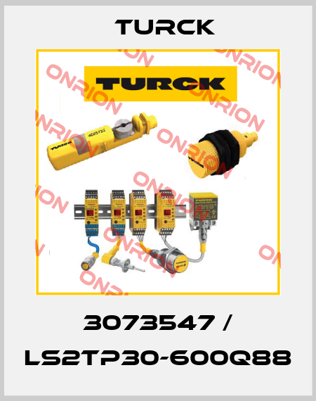 3073547 / LS2TP30-600Q88 Turck