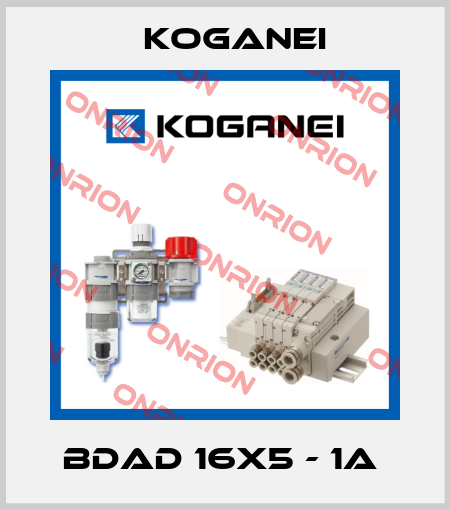 BDAD 16X5 - 1A  Koganei