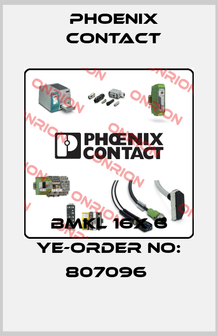 BMKL 16X 6 YE-ORDER NO: 807096  Phoenix Contact