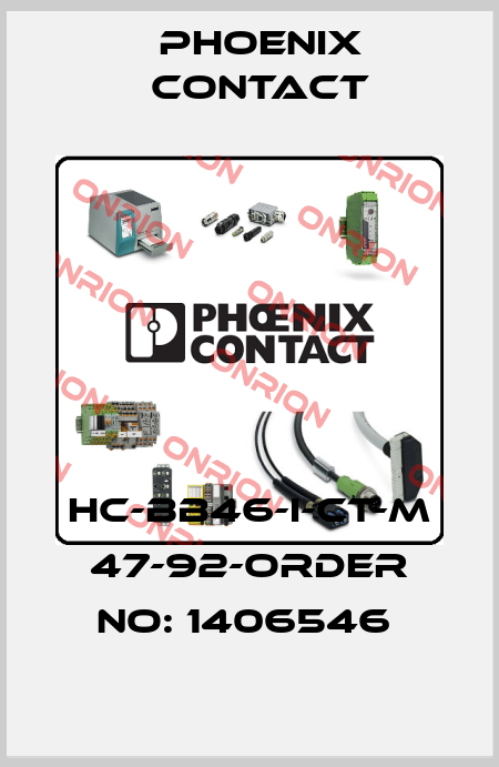 HC-BB46-I-CT-M 47-92-ORDER NO: 1406546  Phoenix Contact