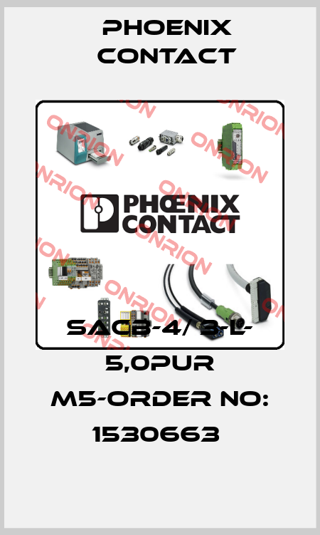 SACB-4/ 3-L- 5,0PUR M5-ORDER NO: 1530663  Phoenix Contact