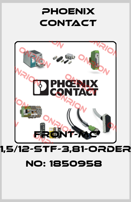 FRONT-MC 1,5/12-STF-3,81-ORDER NO: 1850958  Phoenix Contact