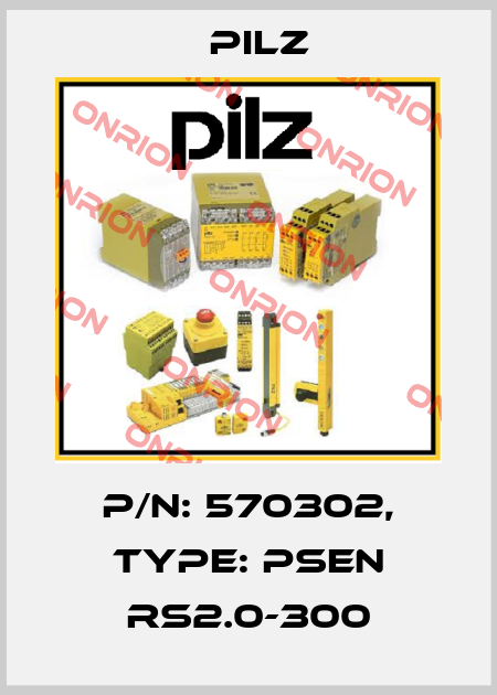 p/n: 570302, Type: PSEN rs2.0-300 Pilz