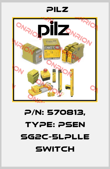 p/n: 570813, Type: PSEN sg2c-5LPLLE switch Pilz