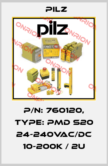 p/n: 760120, Type: PMD s20 24-240VAC/DC 10-200k / 2U Pilz