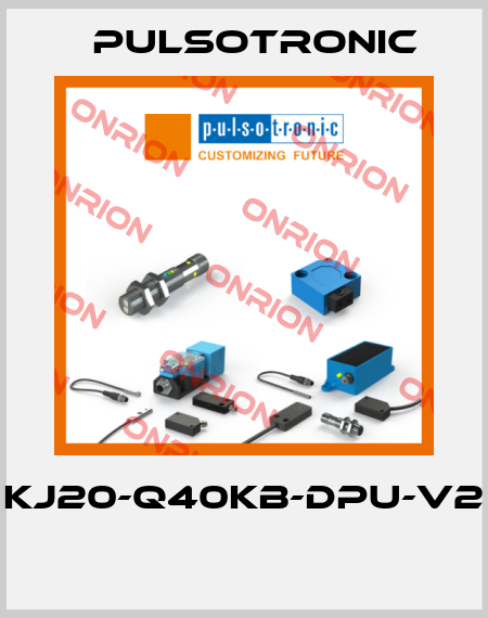 KJ20-Q40KB-DPU-V2  Pulsotronic
