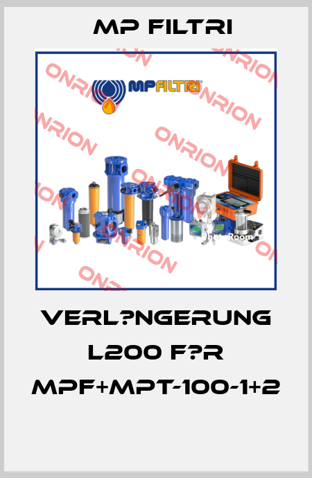 Verl?ngerung L200 f?r MPF+MPT-100-1+2  MP Filtri