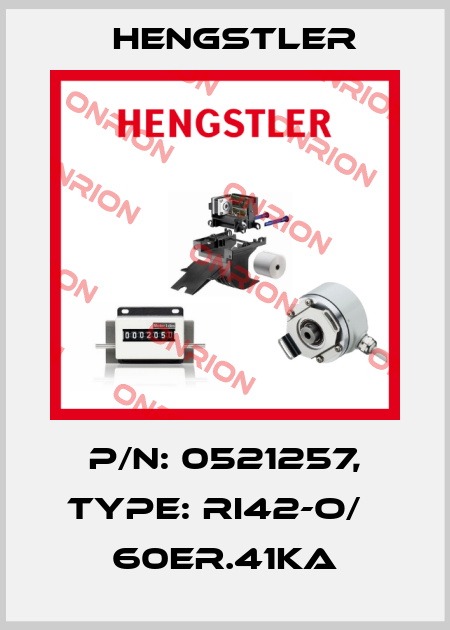 p/n: 0521257, Type: RI42-O/   60ER.41KA Hengstler