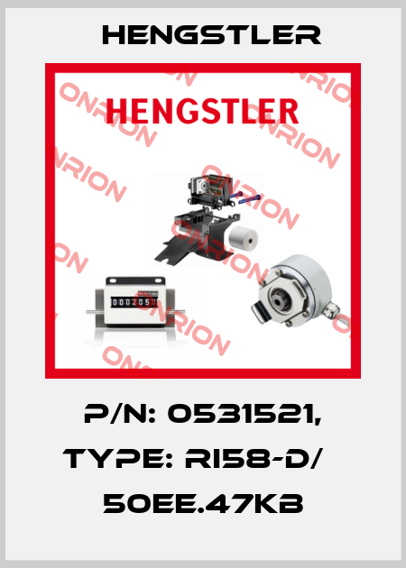 p/n: 0531521, Type: RI58-D/   50EE.47KB Hengstler