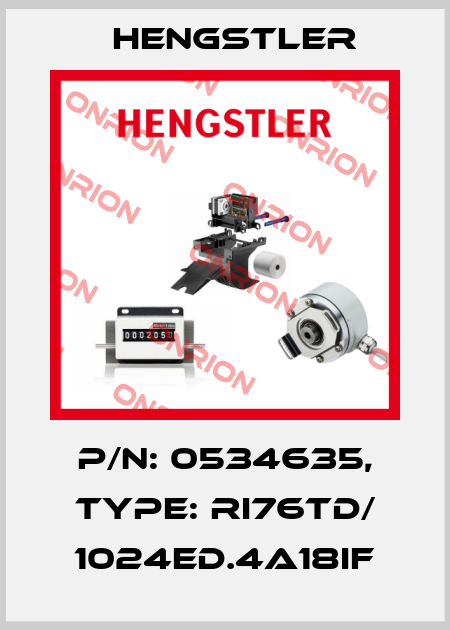 p/n: 0534635, Type: RI76TD/ 1024ED.4A18IF Hengstler