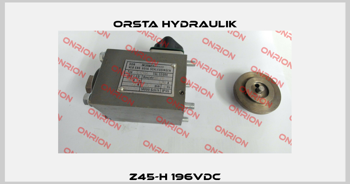 Z45-H 196VDC Orsta Hydraulik