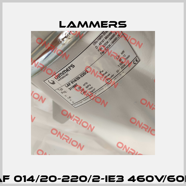 LAF 014/20-220/2-IE3 460V/60Hz Lammers