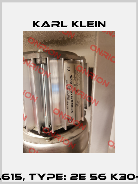 p/n: 87752-1.615, type: 2E 56 K30-2 OL/S, V2A Karl Klein