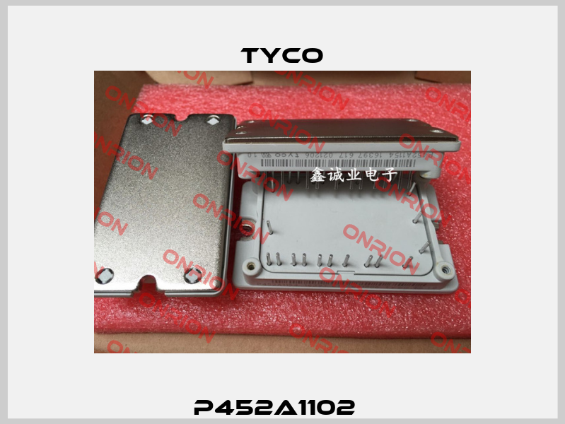 P452A1102   TYCO