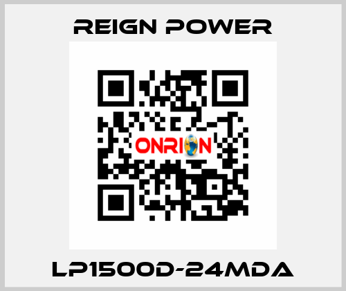 LP1500D-24MDA REIGN POWER