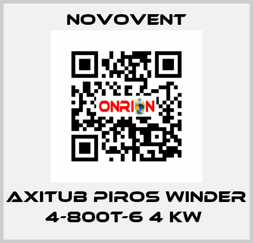 AXITUB PIROS WINDER 4-800T-6 4 KW  Novovent