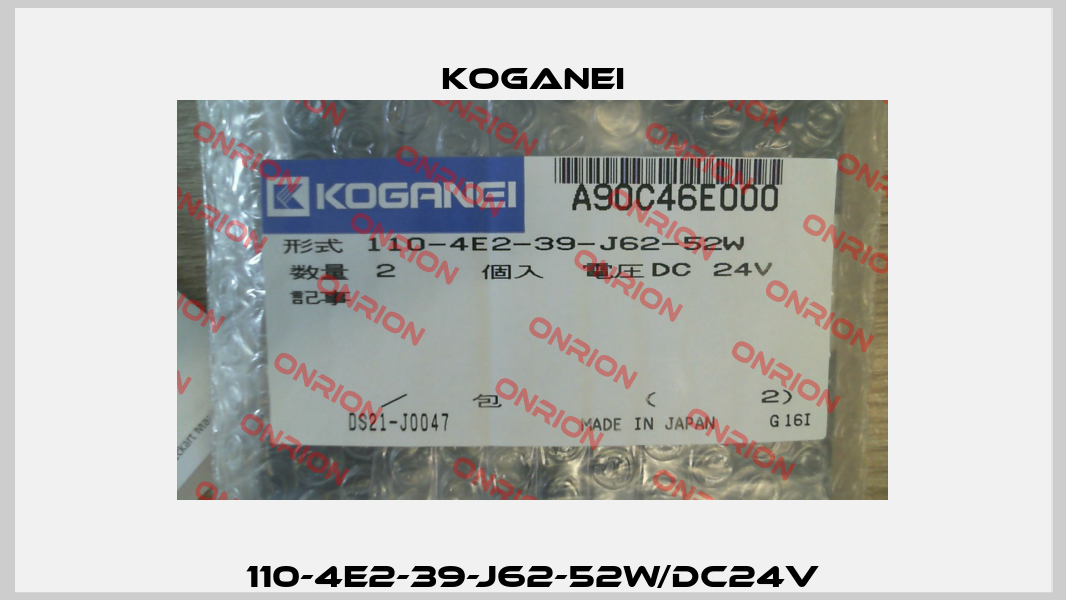 110-4E2-39-J62-52W/DC24V Koganei