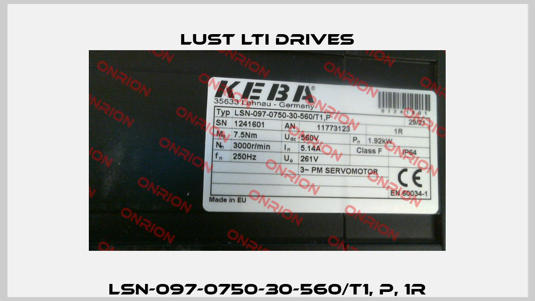 LSN-097-0750-30-560/T1, P, 1R LUST LTI Drives