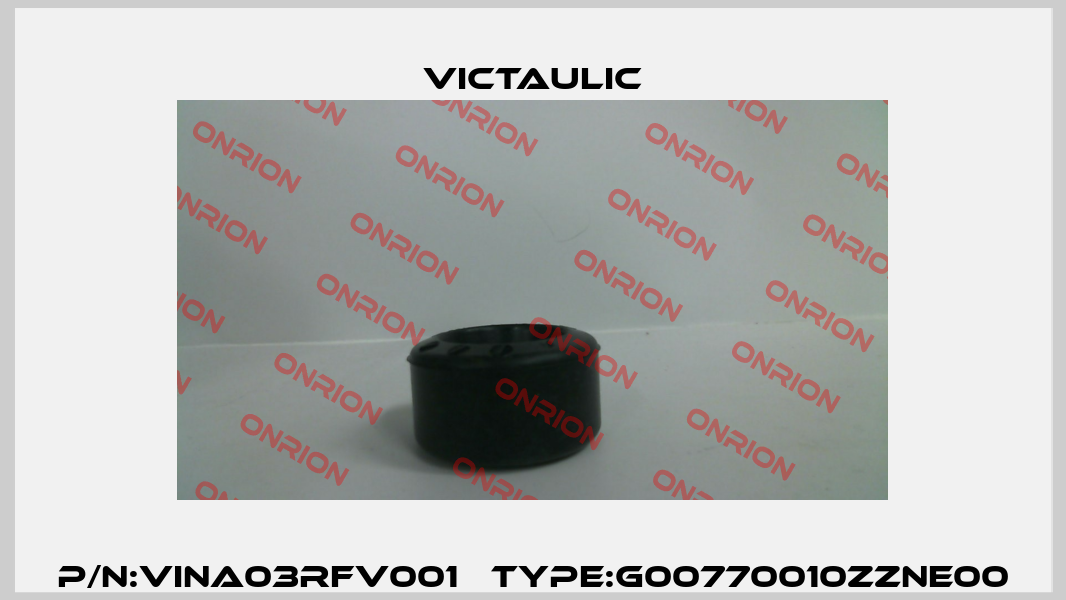 P/N:VINA03RFV001   Type:G00770010ZZNE00 Victaulic