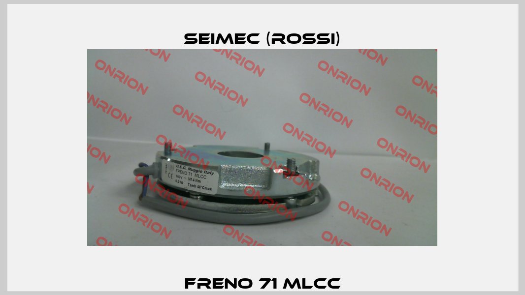 FRENO 71 MLCC Seimec (Rossi)