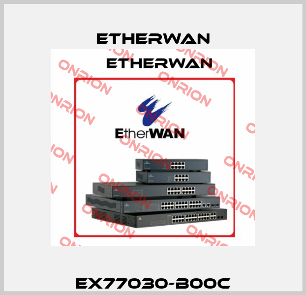 EX77030-B00C Etherwan