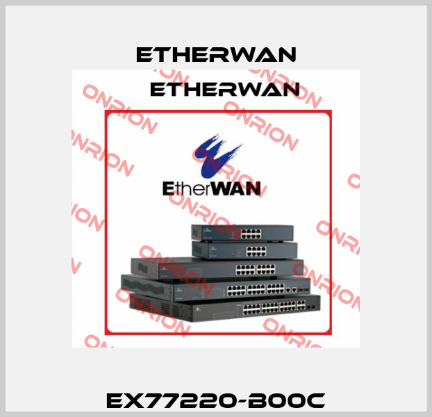 EX77220-B00C Etherwan
