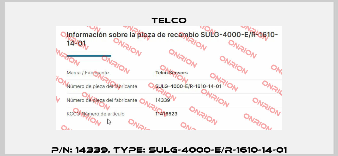 p/n: 14339, Type: SULG-4000-E/R-1610-14-01 Telco