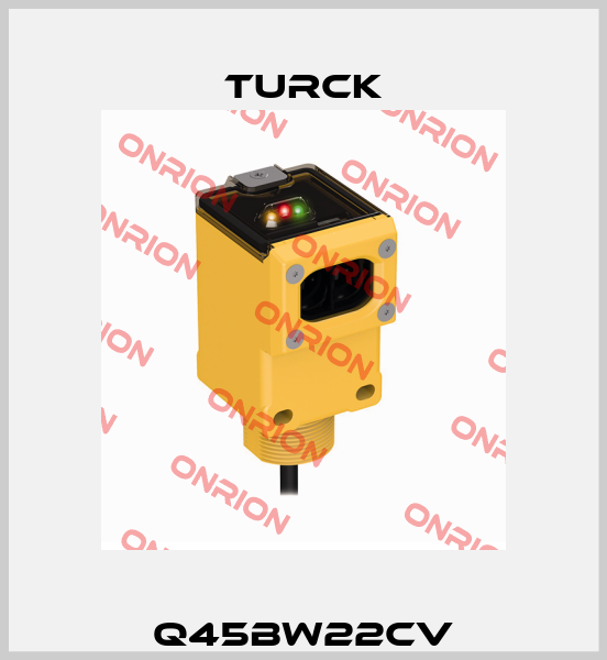 Q45BW22CV Turck