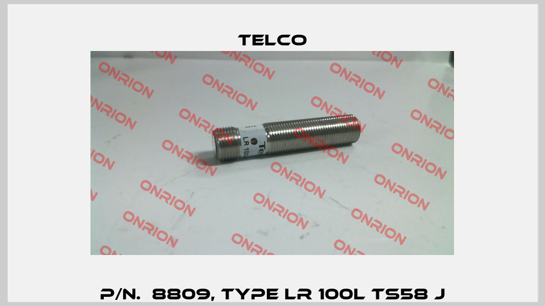 p/n.  8809, Type LR 100L TS58 J Telco