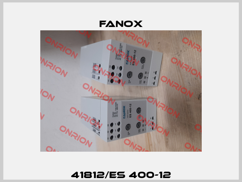 41812/ES 400-12 Fanox