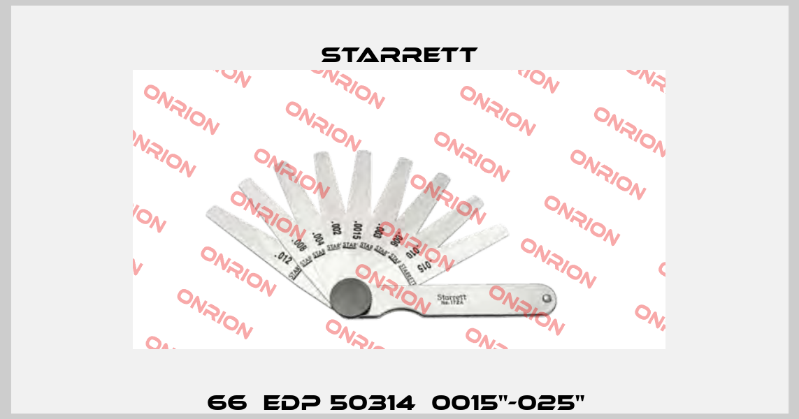 66  EDP 50314  0015"-025"  Starrett