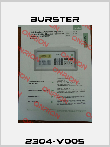 2304-V005 Burster