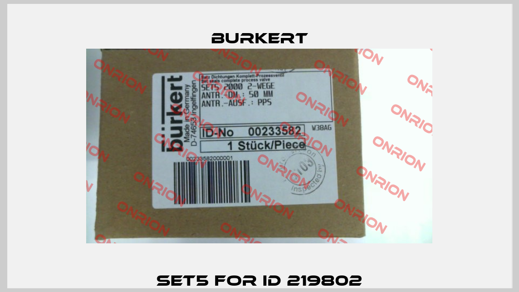 SET5 for ID 219802 Burkert